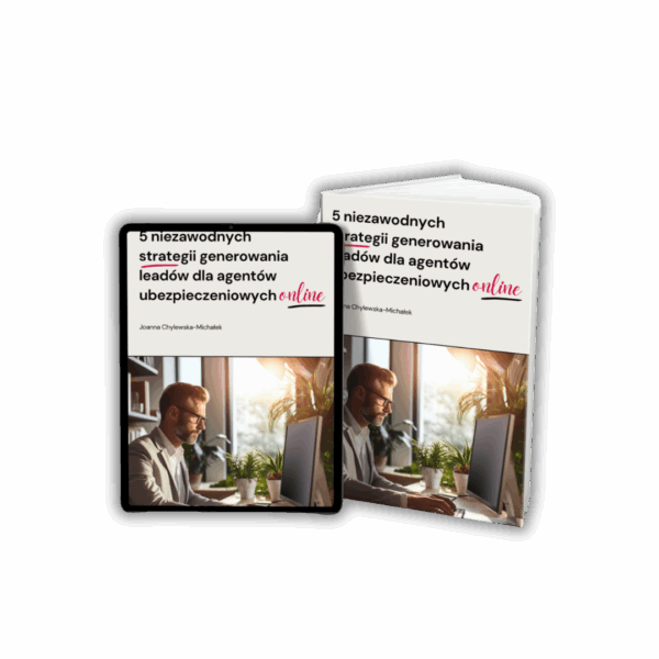 E-book "5 niezawodnych strategii generowania leadów dla agentów ubezpieczeniowych online"